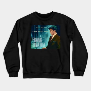 Silver Screen Crooner Sinatra's 'Till The Clouds Roll By' Crewneck Sweatshirt